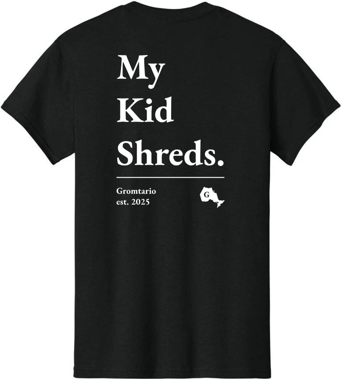 MY KID SHREDS TSHIRT